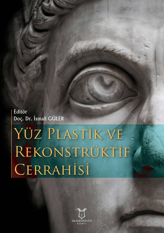 Yüz Plastik ve Rekonstrüktif Cerrahisi