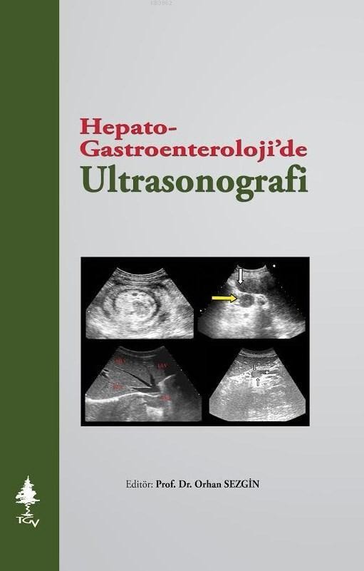 Hepato - Gastroenteroloji`de Ultrasonografi