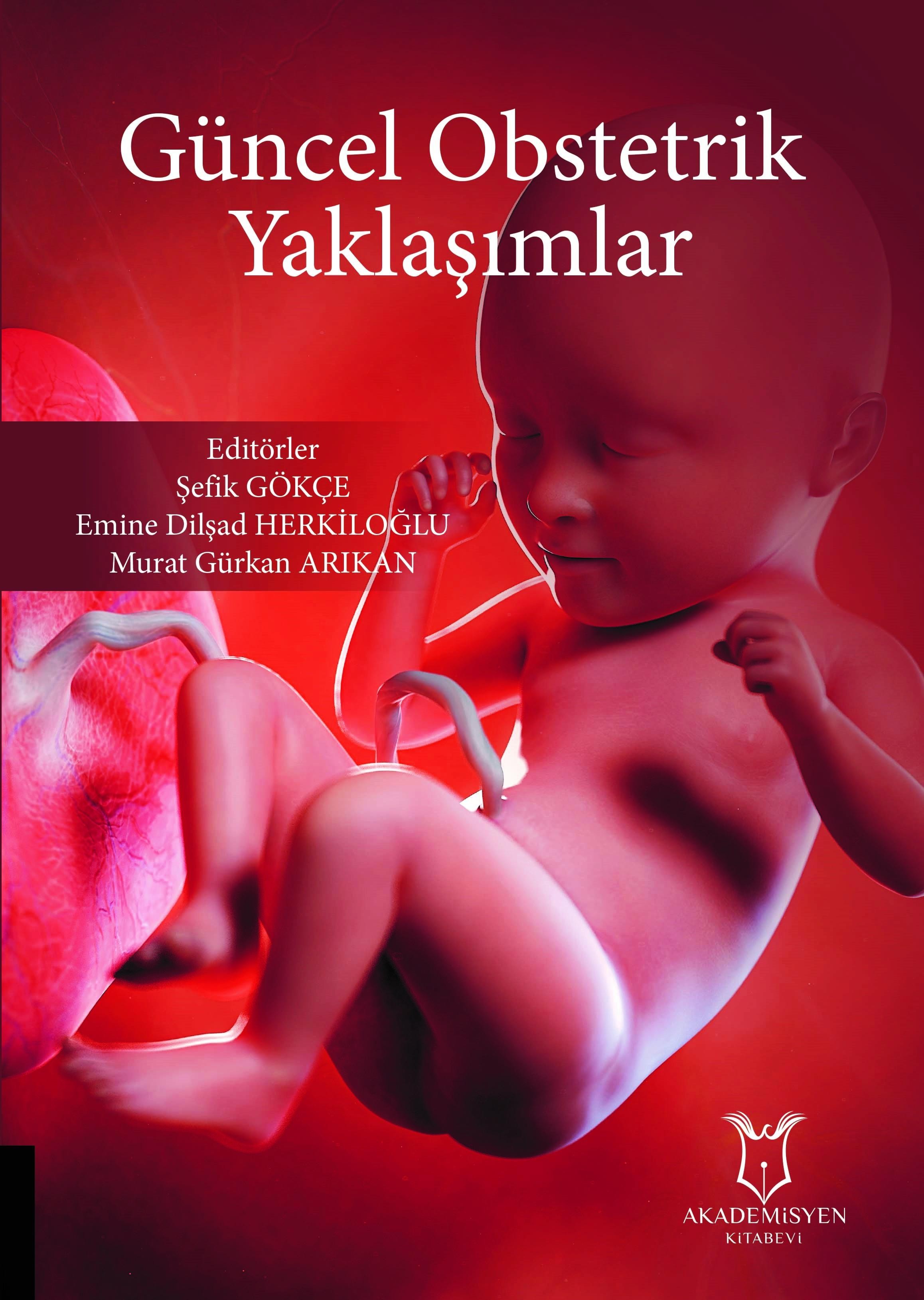 Güncel Obstetrik Yaklaşımlar