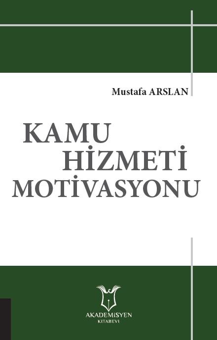 Kamu Hizmeti Motivasyonu