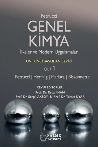 Genel Kimya - İlkeler ve Modern Uygulamalar,1.Cilt (PETRUCCİ)