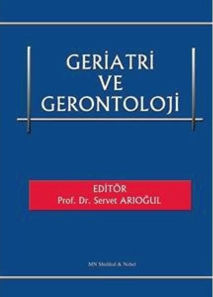 Geriatri ve Gerontoloji