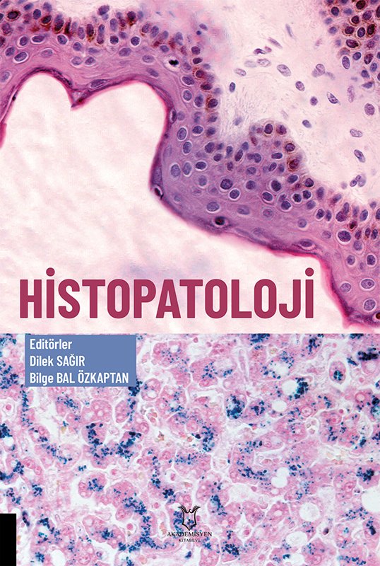 Histopatoloji - Dilek SAĞIR