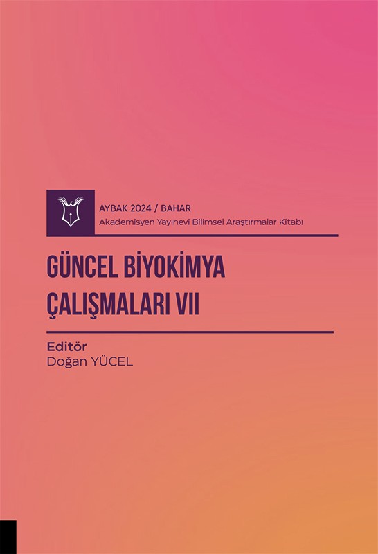 Güncel Biyokimya Çalışmaları VII