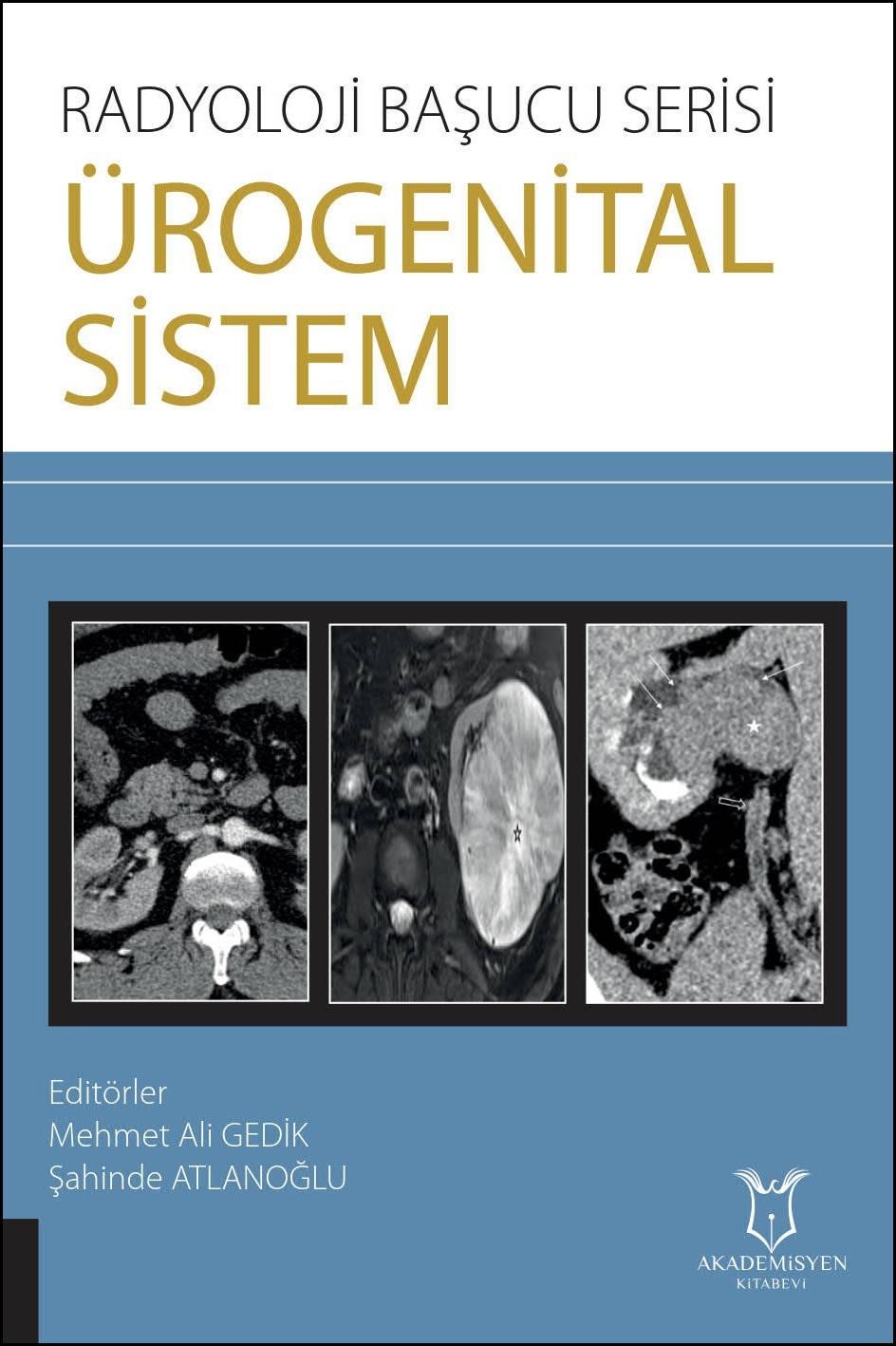 Radyoloji Başucu Serisi - Ürogenital Sistem
