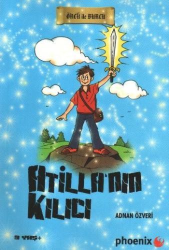 Atilla`nın Kılıcı Öncü ile Burcu