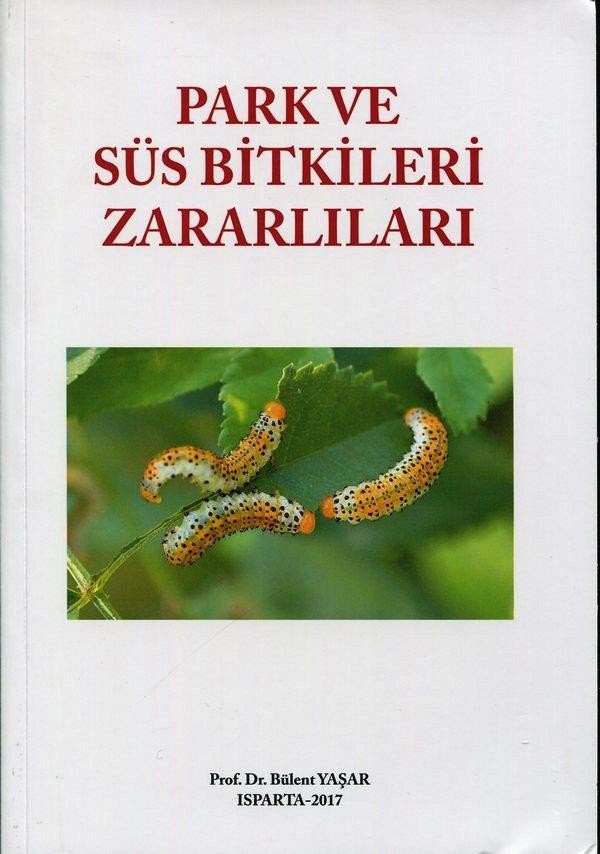 Park ve Süs Bitkileri Zararlıları