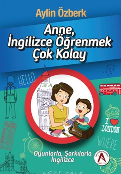 Anne İngilizce Öğrenmek Çok Kolay