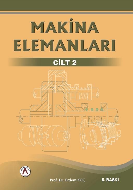Makina Elemanları Cilt 2
