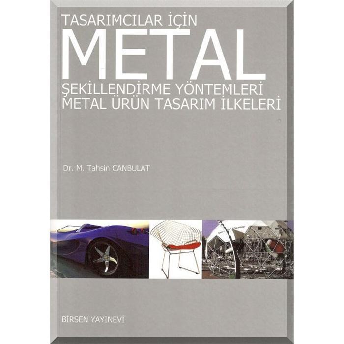 Tasarımcılar İçin Metal Şekillendirme Yöntemleri
