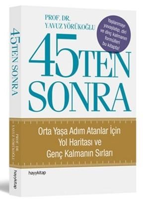 45Ten Sonra