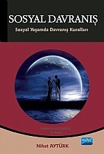 SOSYAL DAVRANIŞ - Sosyal Yaşamda Davranış Kuralları