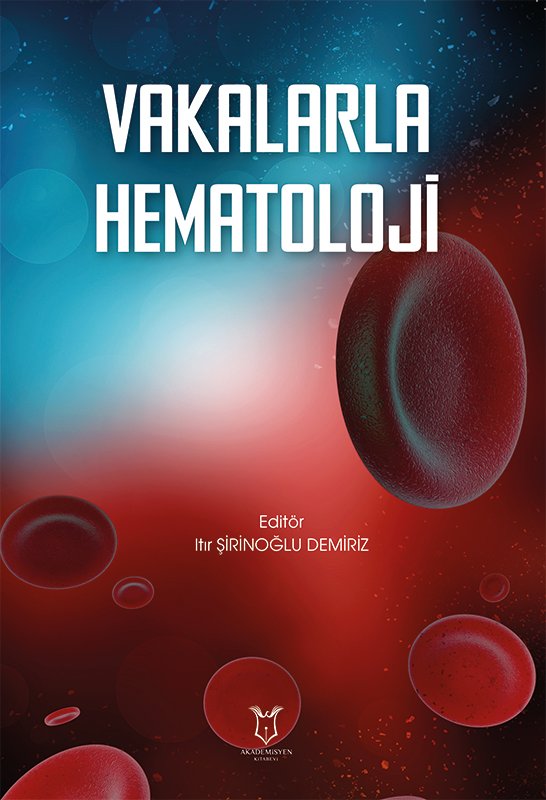 Vakalarla Hematoloji