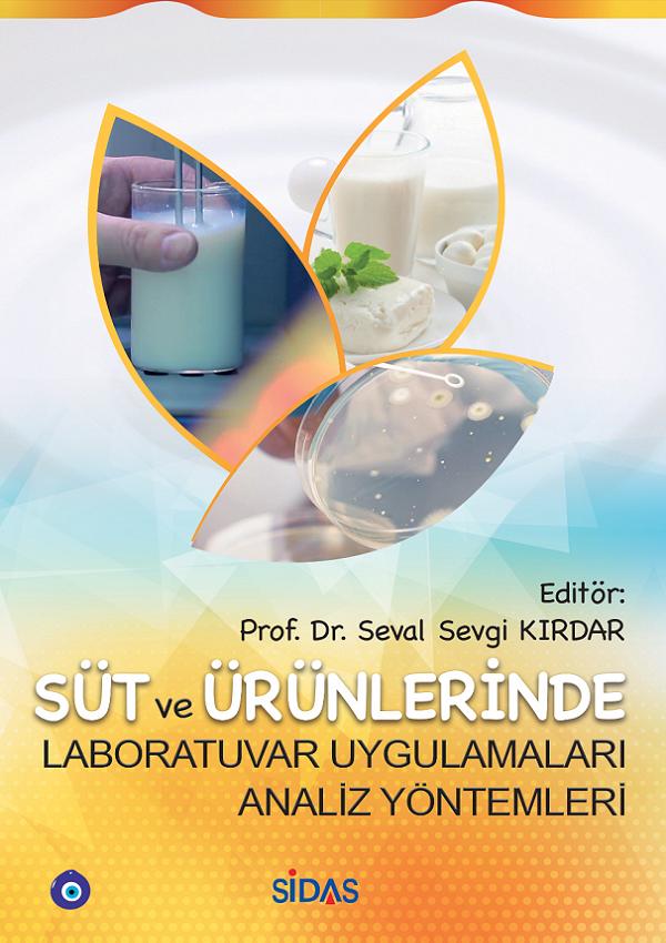 Süt ve Ürünlerinde Laboratuvar Uygulamaları Analiz Yöntemleri