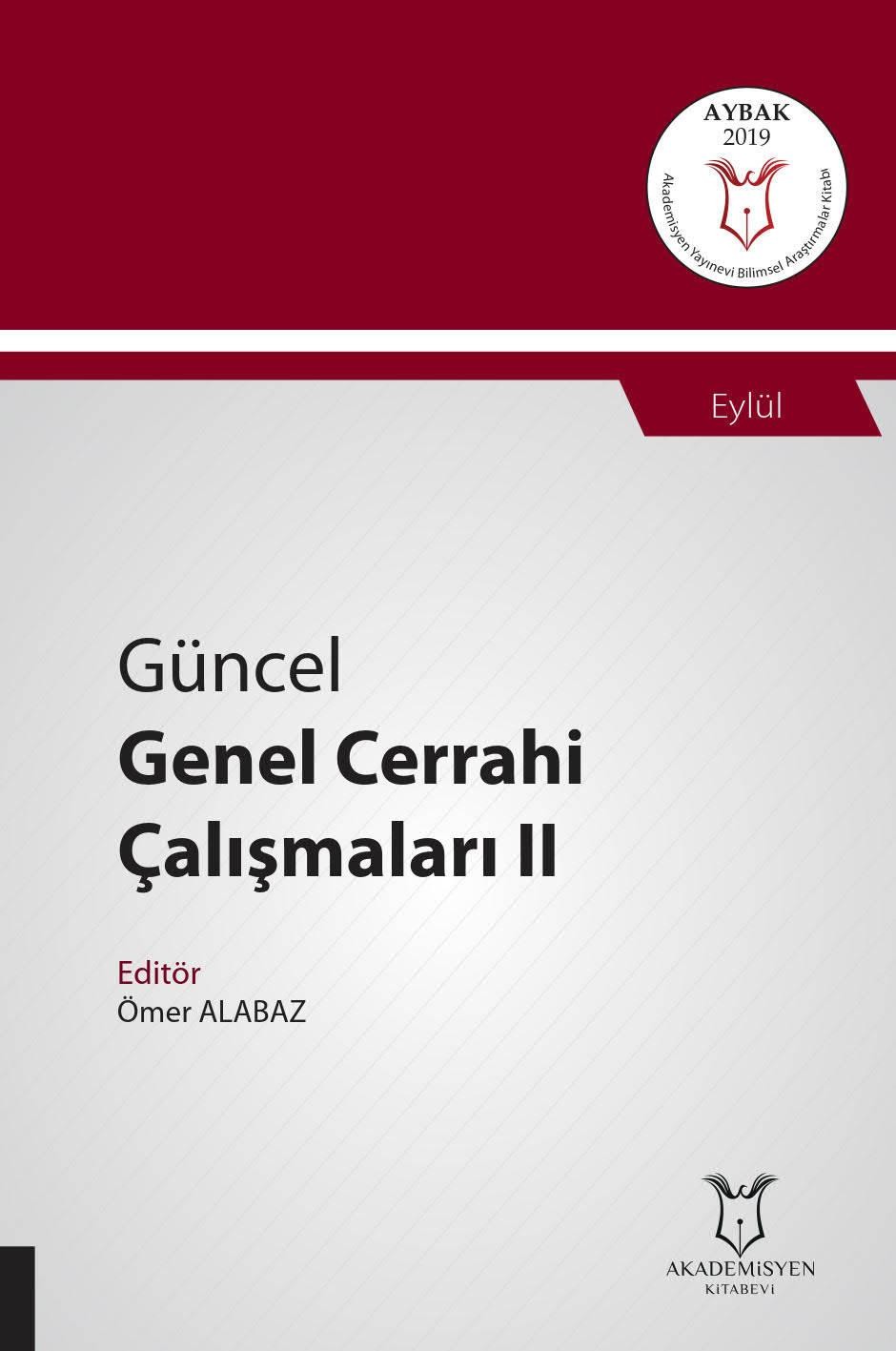 Güncel Genel Cerrahi Çalışmaları II ( AYBAK 2019 Eylül )