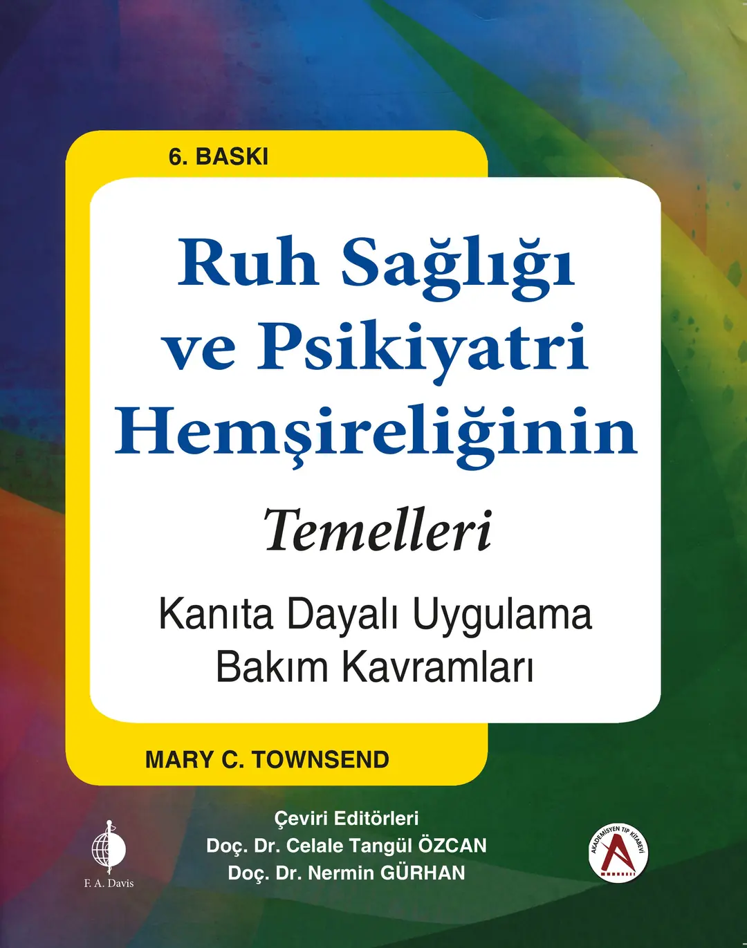 Ruh Sağlığı ve Psikiyatri Hemşireliğinin Temelleri - 9786059942416
