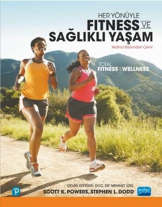 HER YÖNÜYLE FITNESS VE SAĞLIKLI YAŞAM - Total Fitness and Wellness