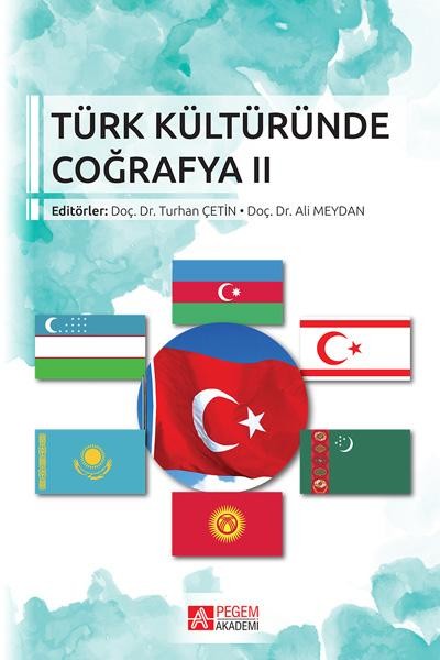 Türk Kültüründe Coğrafya II