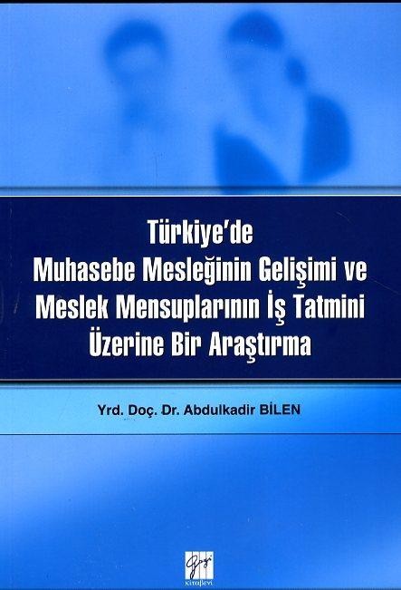 Türkiye`de Muhasebe Mesleğinin Gelişimi