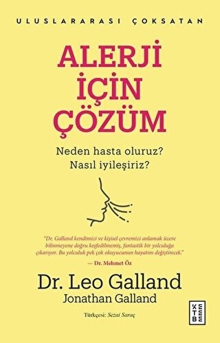 Alerji İçin Çözüm-Neden Hasta Oluruz Nasıl? Nasıl İyileşiriz?