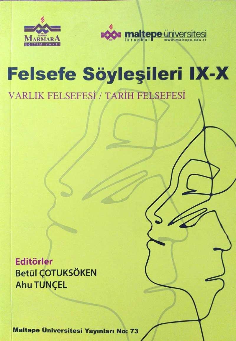 Felsefe Söyleşileri IX-X