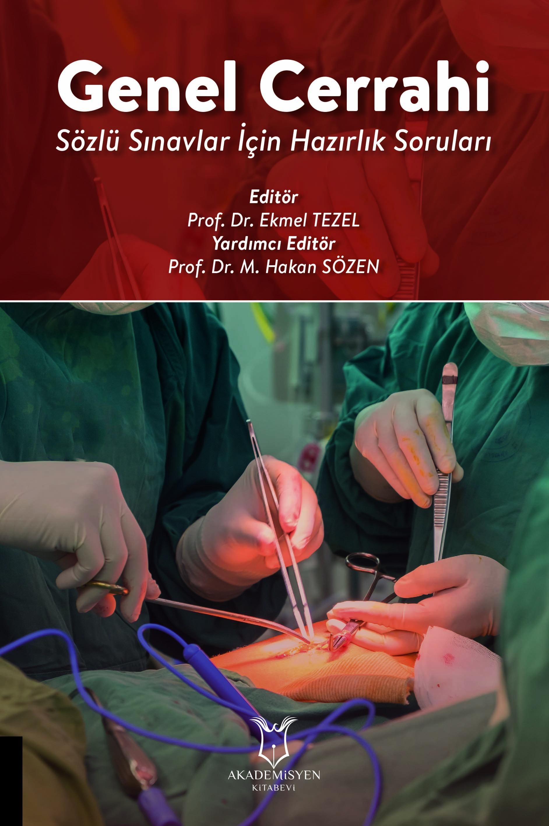 Genel Cerrahi Sözlü Sınavlar İçin Hazırlık Soruları