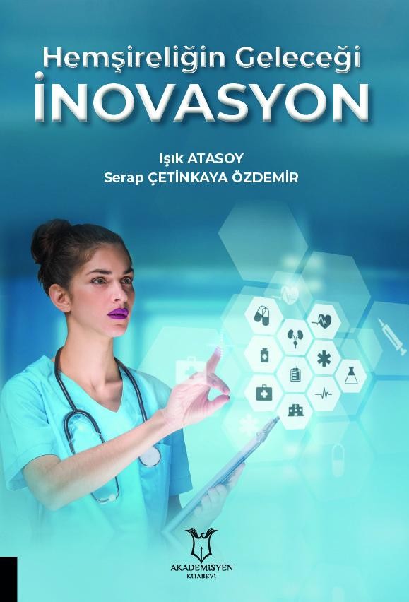 Hemşireliğin Geleceği İnovasyon