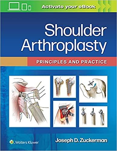 Shoulder Arthroplasty: Principles and Practice