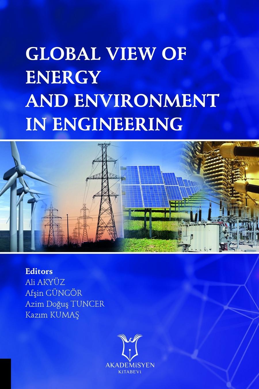 Global View of Energy and Environment in Engineering