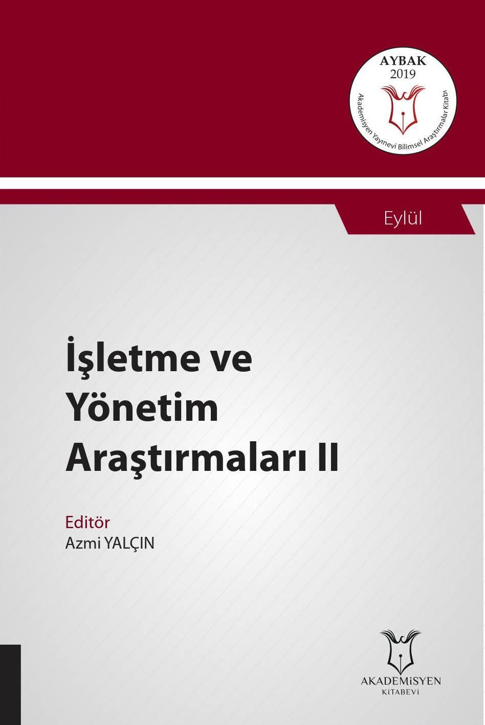 İşletme ve Yönetim Araştırmaları II ( AYBAK 2019 Eylül )