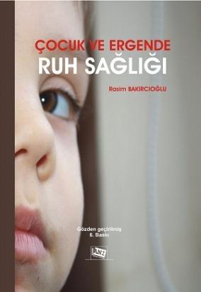 Çocuk Ve Ergende Ruh Sağlığı