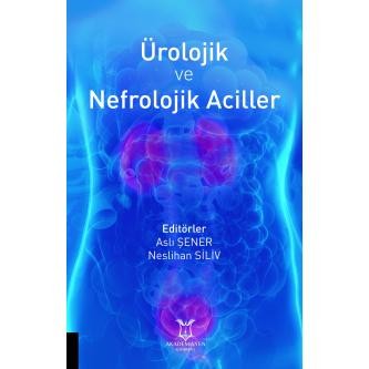 Ürolojik ve Nefrolojik Aciller