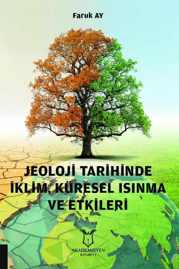 Jeoloji Tarihinde İklim, Küresel Isınma ve Etkileri