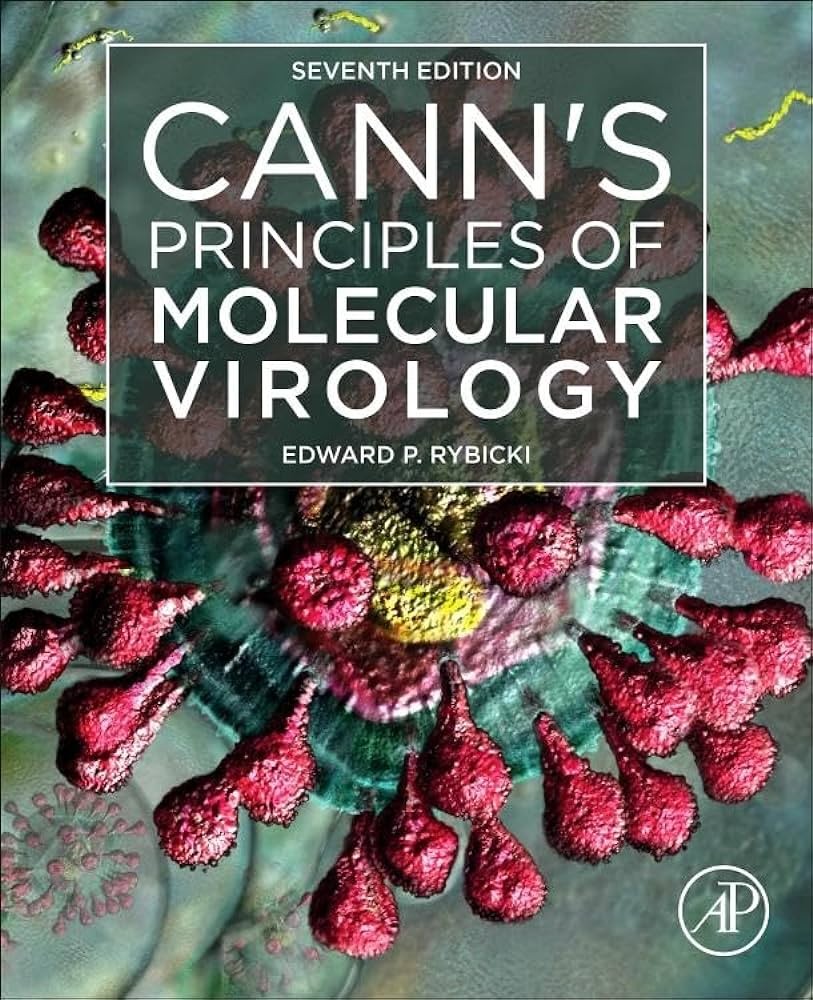 Cann's Principles of Molecular Virology, 7th Edition