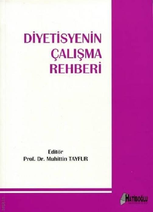 Diyetisyenin Çalışma Rehberi