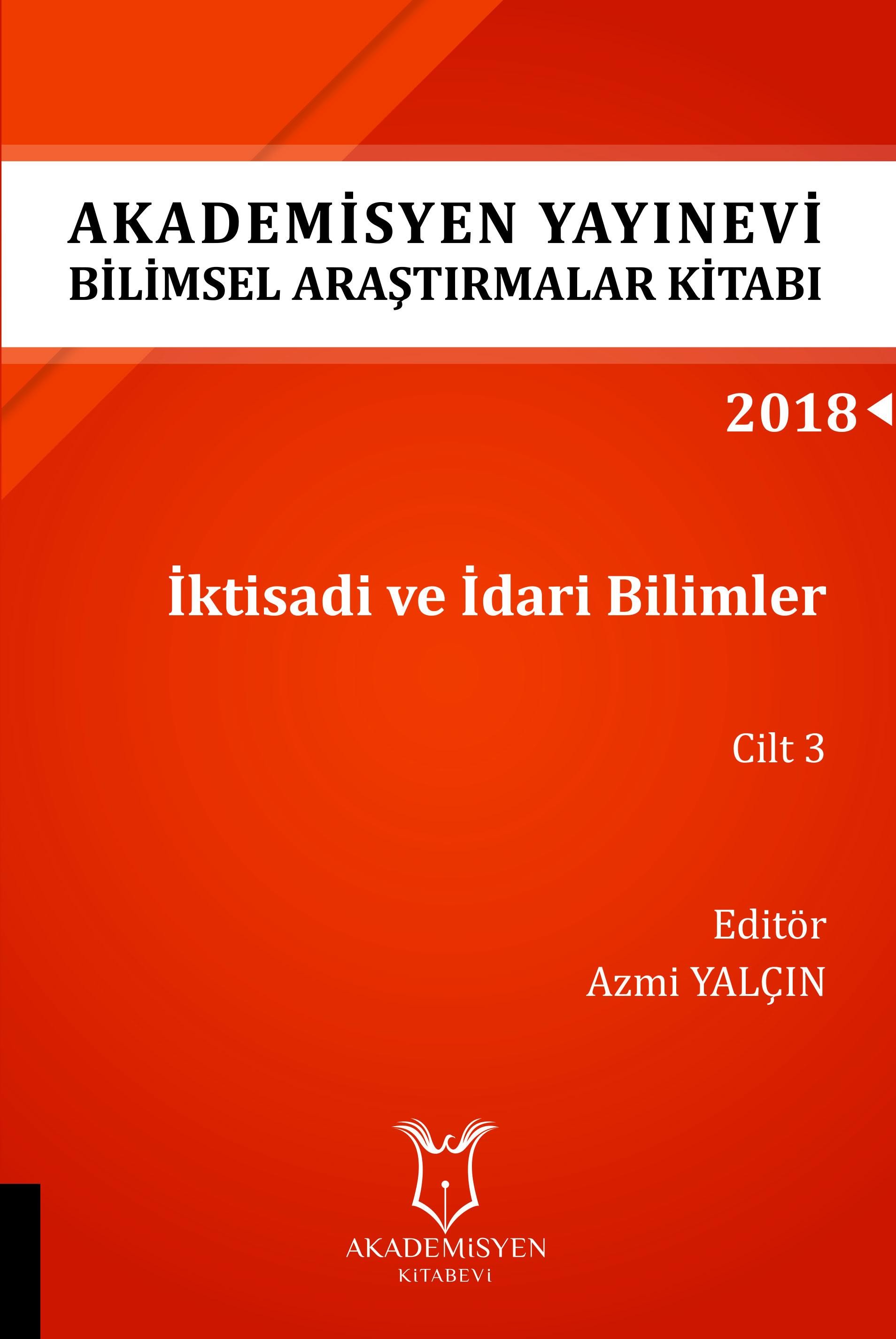 İktisadi ve İdari Bilimler Cilt 3 ( AYBAK 2018 Eylül )
