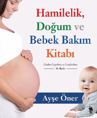 Hamilelik, Doğum ve Bebek Bakım Kitabı