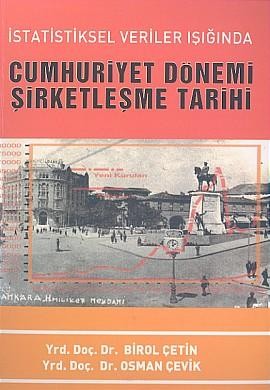 Cumhuriyet Dönemi Şirketleşme Tarihi