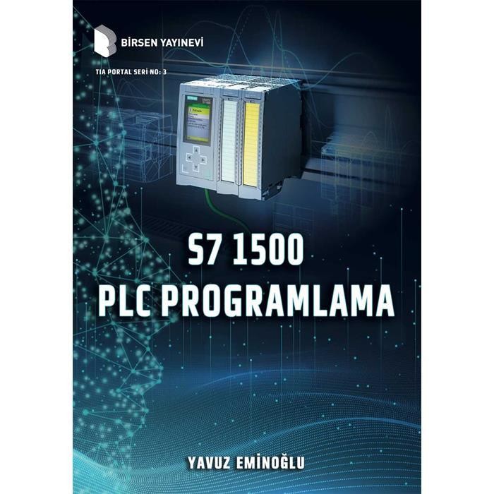 S7 1500 PLC Programlama