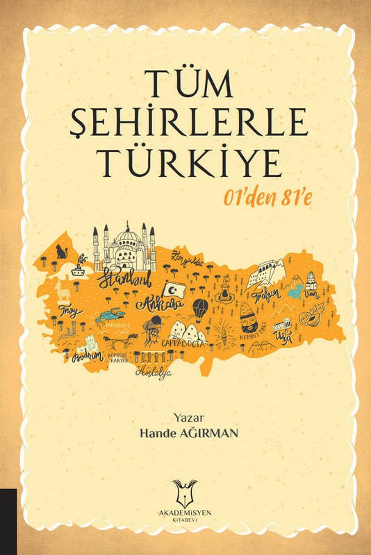 Tüm Şehirlerle Türkiye 01`den 81`e