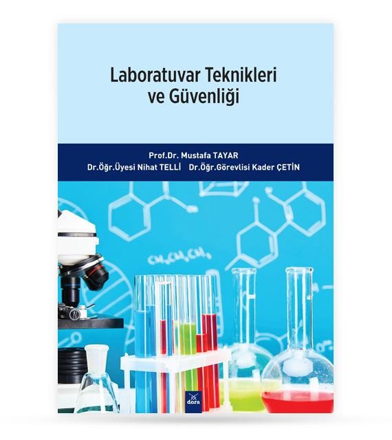 Laboratuvar Teknikleri ve Güvenliği