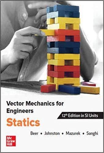 Vector Mechanics For Engineers: Statics