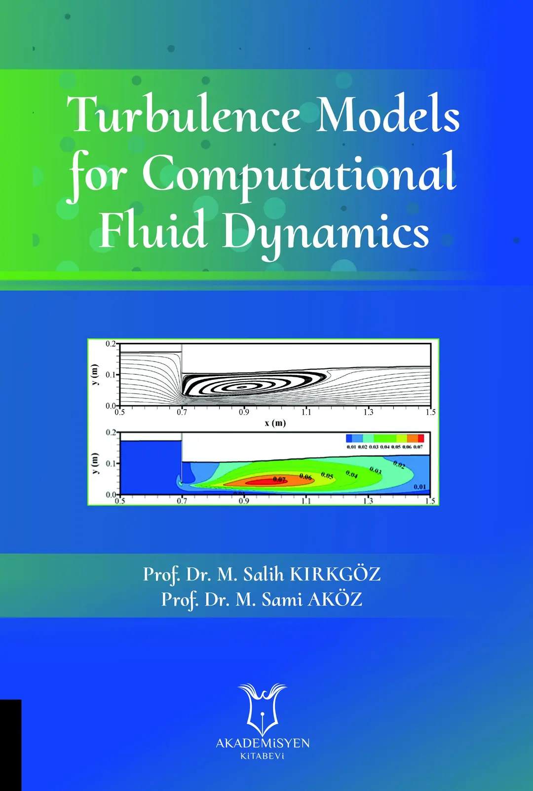 Turbulence Models for Computational Fluid Dynamics - 9786257409636