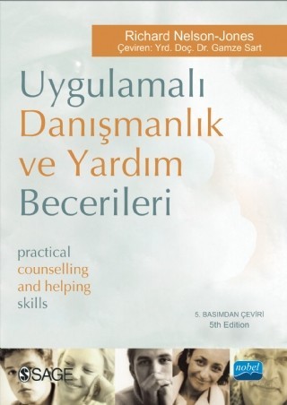 UYGULAMALI DANIŞMANLIK VE YARDIM BECERİLERİ- Practical Counselling and Helping Skills