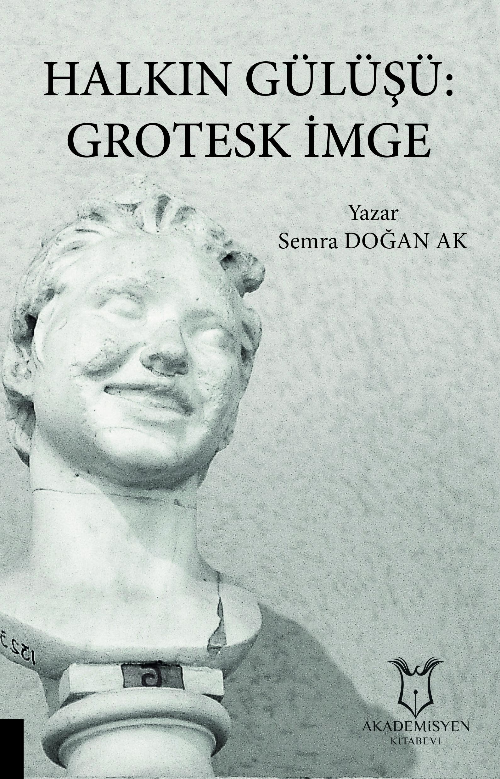 Halkın Gülüşü: Grotesk İmge