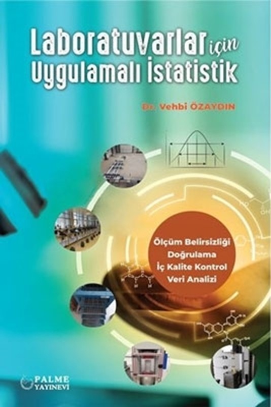 Laboratuvarlar İçin Uygulamalı İstatistik