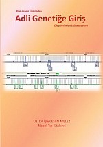 Kan Lekesi Üzerinden Adli Genetiğe Giriş Olay Yerinden Laboratuvara