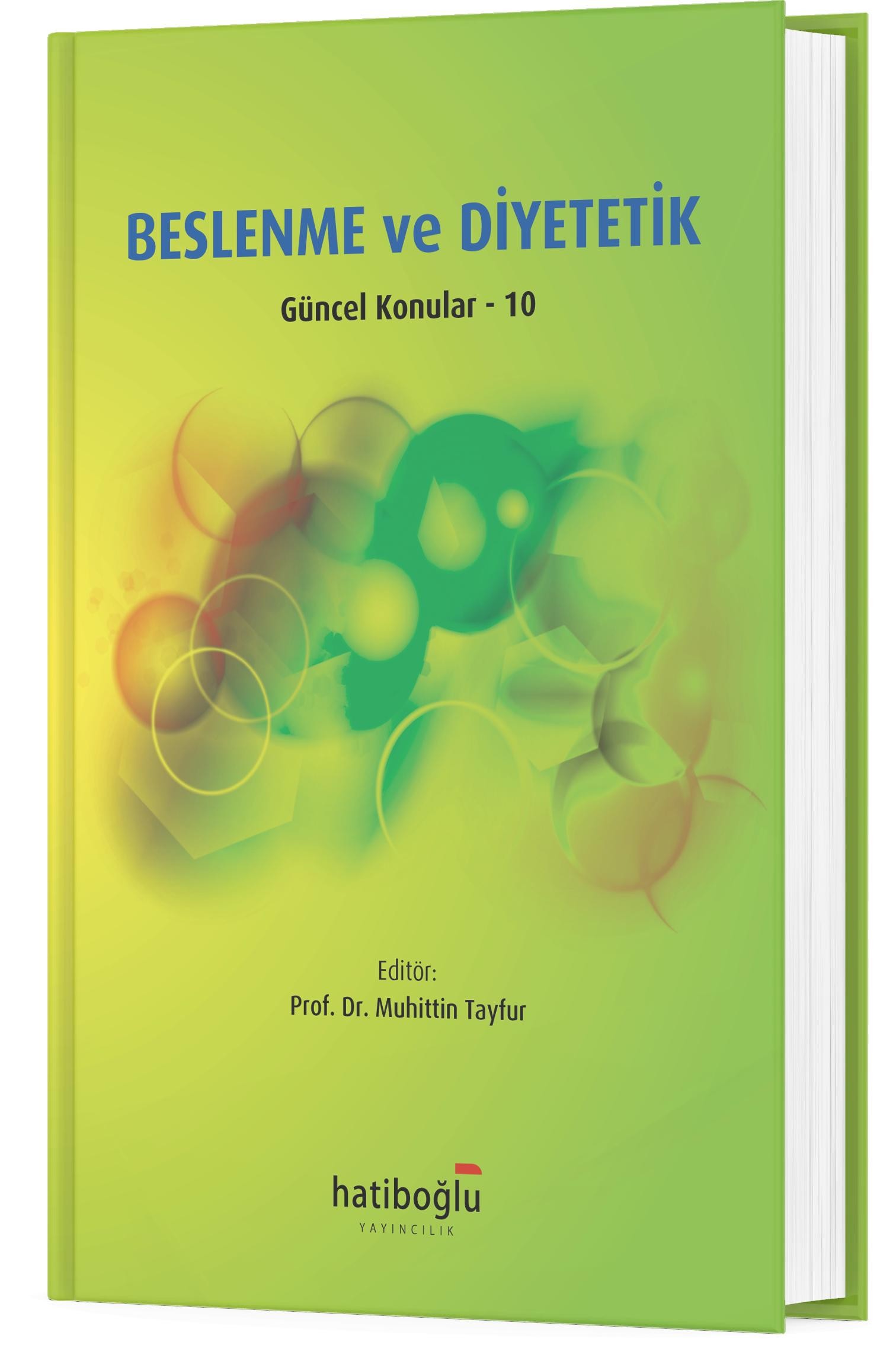 Beslenme ve Diyetetik - Güncel Konular 10