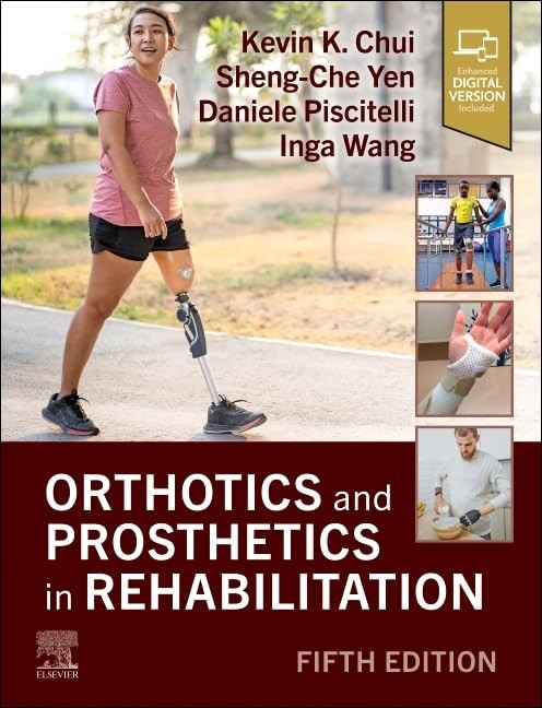 Orthotics and Prosthetics in Rehabilitation 5th Edition