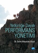 Yetkinliğe Dayalı Performans Yönetimi